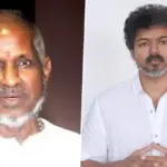 Ilaiyaraaja’s Nostalgic Post Sparks Vijay Political Buzz